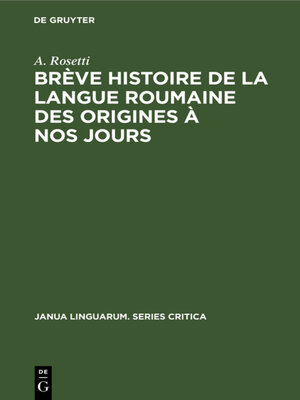 cover image of Brève histoire de la langue roumaine des origines à nos jours